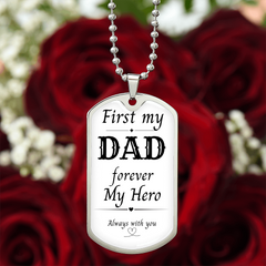 First My Dad, Always My Hero Dog Tag Necklace – A Gift from the Heart