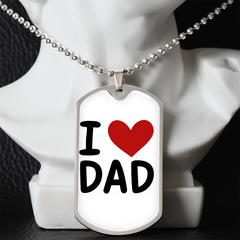 I ❤️ Dad Dog Tag Necklace – A Simple Reminder of a Daughter's Love