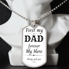 First My Dad, Always My Hero Dog Tag Necklace – A Gift from the Heart