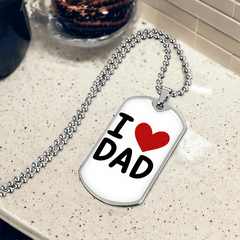 I ❤️ Dad Dog Tag Necklace – A Simple Reminder of a Daughter's Love