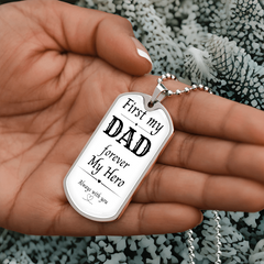 First My Dad, Always My Hero Dog Tag Necklace – A Gift from the Heart