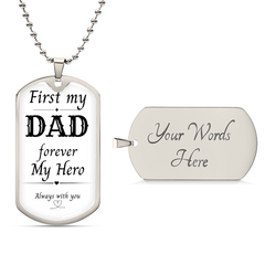 First My Dad, Always My Hero Dog Tag Necklace – A Gift from the Heart