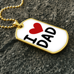 I ❤️ Dad Dog Tag Necklace – A Simple Reminder of a Daughter's Love