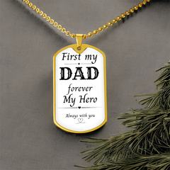 First My Dad, Always My Hero Dog Tag Necklace – A Gift from the Heart