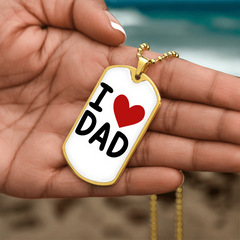 I ❤️ Dad Dog Tag Necklace – A Simple Reminder of a Daughter's Love