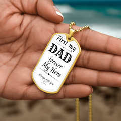 First My Dad, Always My Hero Dog Tag Necklace – A Gift from the Heart