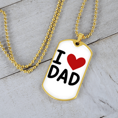 I ❤️ Dad Dog Tag Necklace – A Simple Reminder of a Daughter's Love