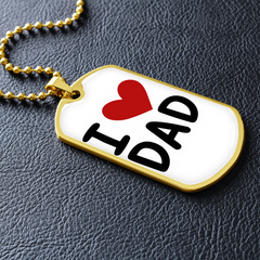 I ❤️ Dad Dog Tag Necklace – A Simple Reminder of a Daughter's Love