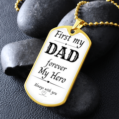 First My Dad, Always My Hero Dog Tag Necklace – A Gift from the Heart