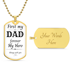First My Dad, Always My Hero Dog Tag Necklace – A Gift from the Heart