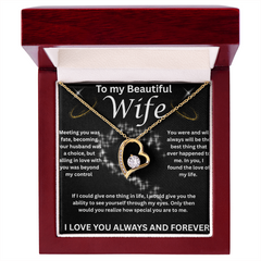 To My Beautiful Wife - I Love You Forever!