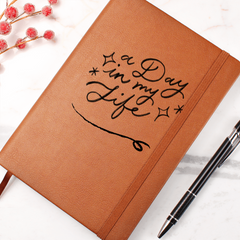 A Day in My Life - Journal