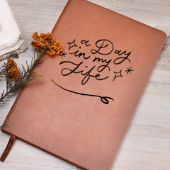 A Day in My Life - Journal