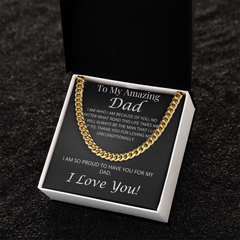 To My Amazing Dad – Cuban Link Chain Necklace