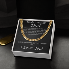 To My Amazing Dad – Cuban Link Chain Necklace