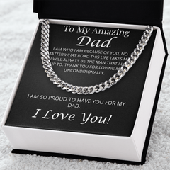 To My Amazing Dad – Cuban Link Chain Necklace