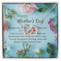Mom - You Are My Greatest Blessing
