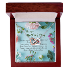 Mom - You Are My Greatest Blessing