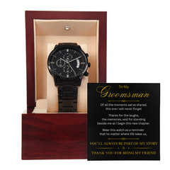 You'll Always Be Part of My Story – Groomsman Watch Gift Set
