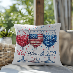Red, Wine & 250: The Ultimate Patriotic Party Pillow 🍷✨
