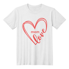 Love mom - Shirt