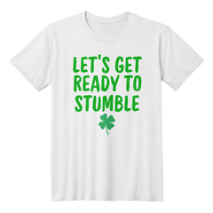 Let's Get Ready to Stumble - T-shirt
