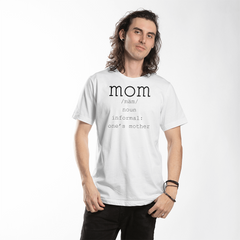 mom-defined - T-shirt
