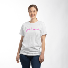 Girl Mom Tee – Sweet, Strong & Full of Love 💖