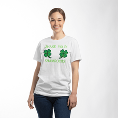 Shake your Shamrocks - T-shirt