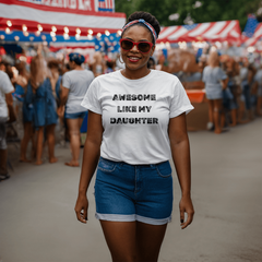 Parent Life: Raising a Daughter Made Me Awesome 👕❤️