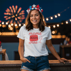 “Mama Needs Wine” Shirt – Survival Mode Activated 🍷