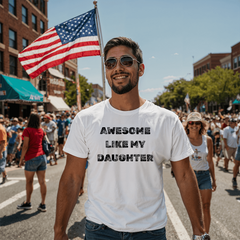Parent Life: Raising a Daughter Made Me Awesome 👕❤️