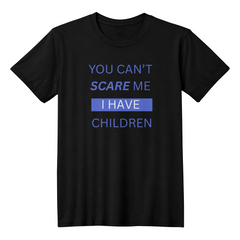 NOT SCARED - T-shirt