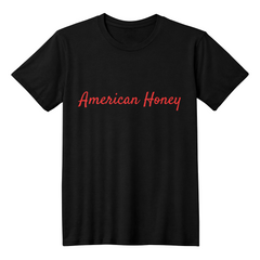 American Honey – Sweet, Strong, Unapologetic