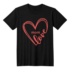 Love mom - Shirt