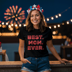 Best. Mom. Ever. Tee – The Gift She Deserves 💖