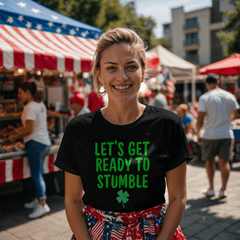 Let's Get Ready to Stumble - T-shirt