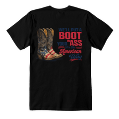 We'll Put a Boot In It – The American Way