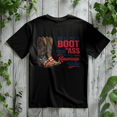 We'll Put a Boot In It – The American Way