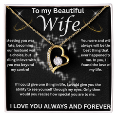 To My Beautiful Wife - I Love You Forever!