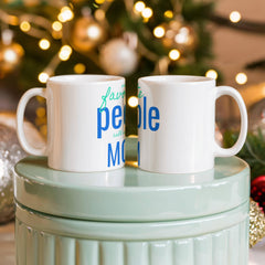 My Favorite People - Mug